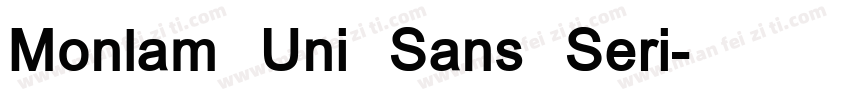 Monlam Uni Sans Seri字体转换